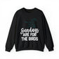 Sundays are for the Birds - Unisex Heavy Blend™ Crewneck Sweatshirt