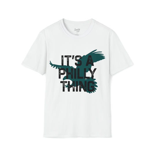 It's a Philly Thing T-Shirt